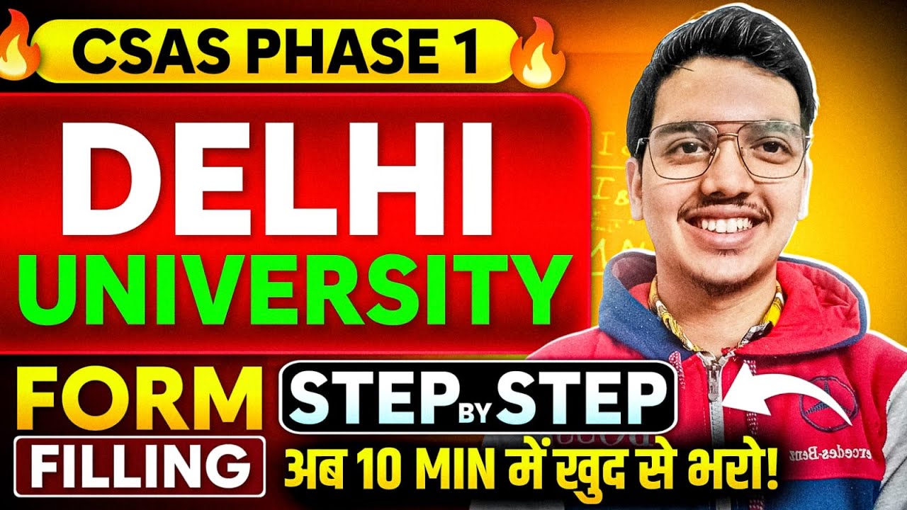 How to fill Delhi University CSAS Phase 1🔥| Step By Step&nbsp;Process&nbsp;📑✅