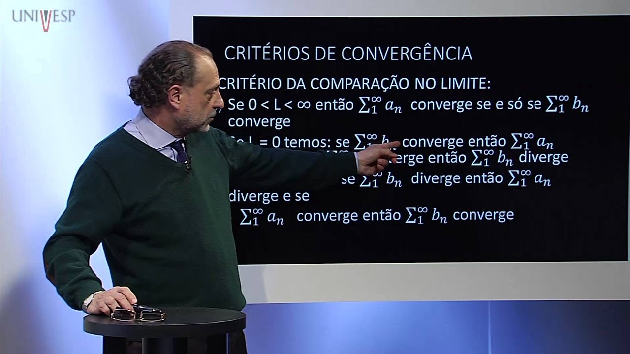 Cálculo III - Aula 04 - Critérios de convergência - parte 1