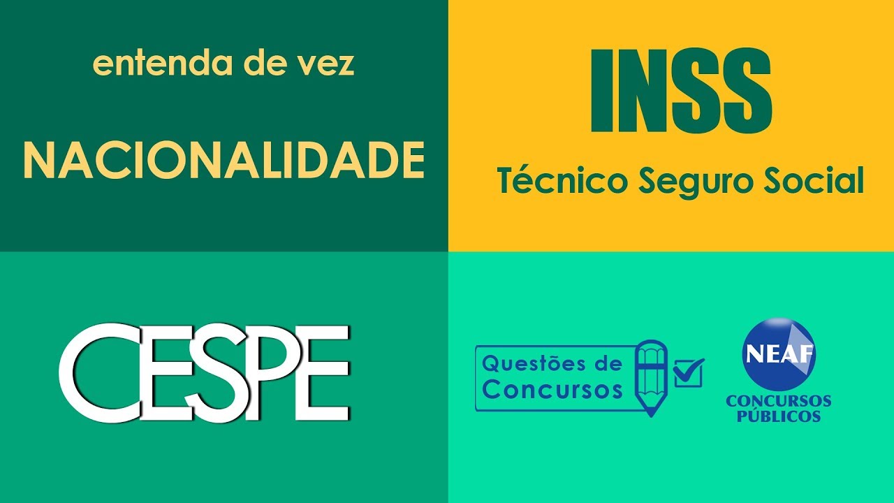 INSS 2019 Direito Constitucional Nacionalidade CESPE | Questões de Concursos