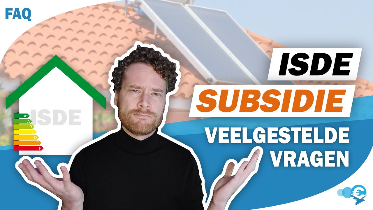 ISDE subsidie 2026 - Veelgestelde vragen (Update t.o.v. 2025)