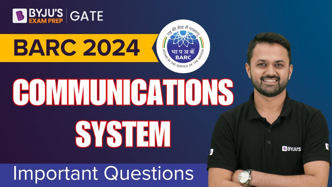 BARC 2024 | ECE | Communicaton Systems | Important Questions | BYJU'S GATE