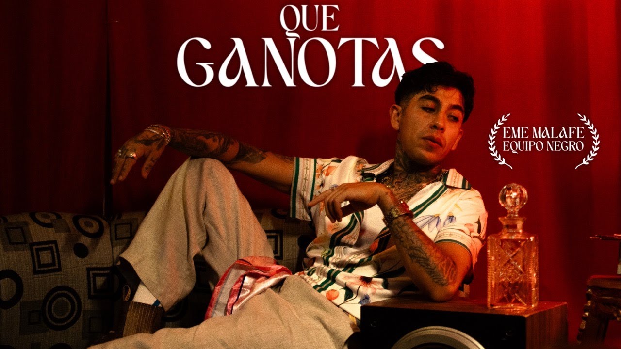 Eme Malafe - Que Ganotas (Video Oficial)