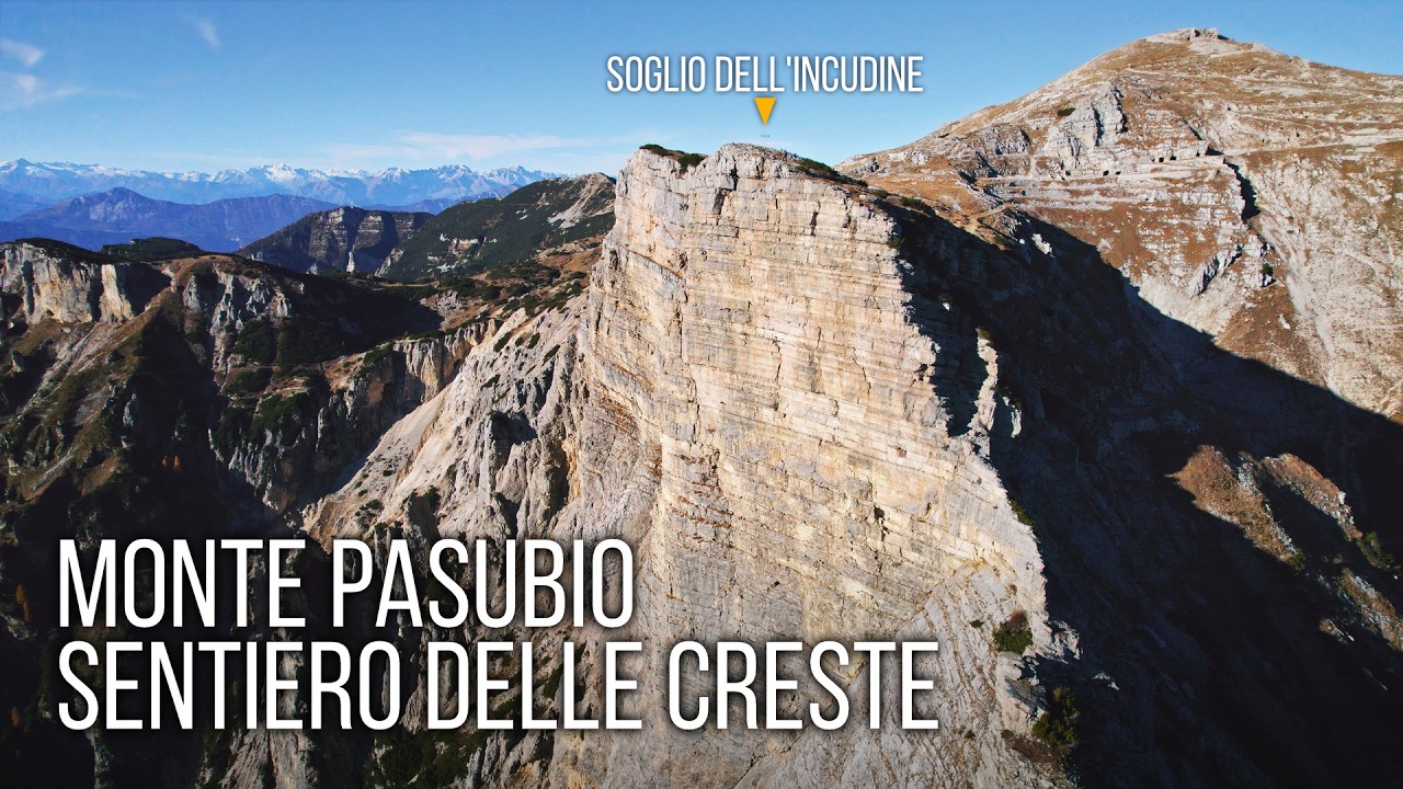SENTIERO DELLE CRESTE - Monte Pasubio - Galleria D'Havet / Soglio Dell'Incudine / Cima Palòn
