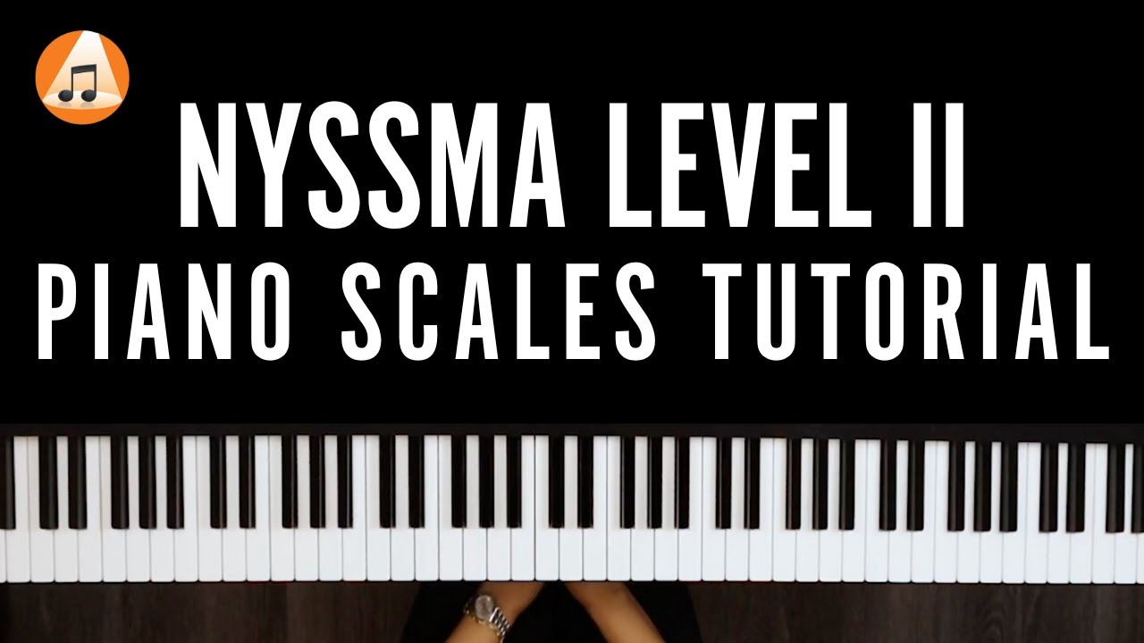 NYSSMA Level II Piano Scales Tutorial