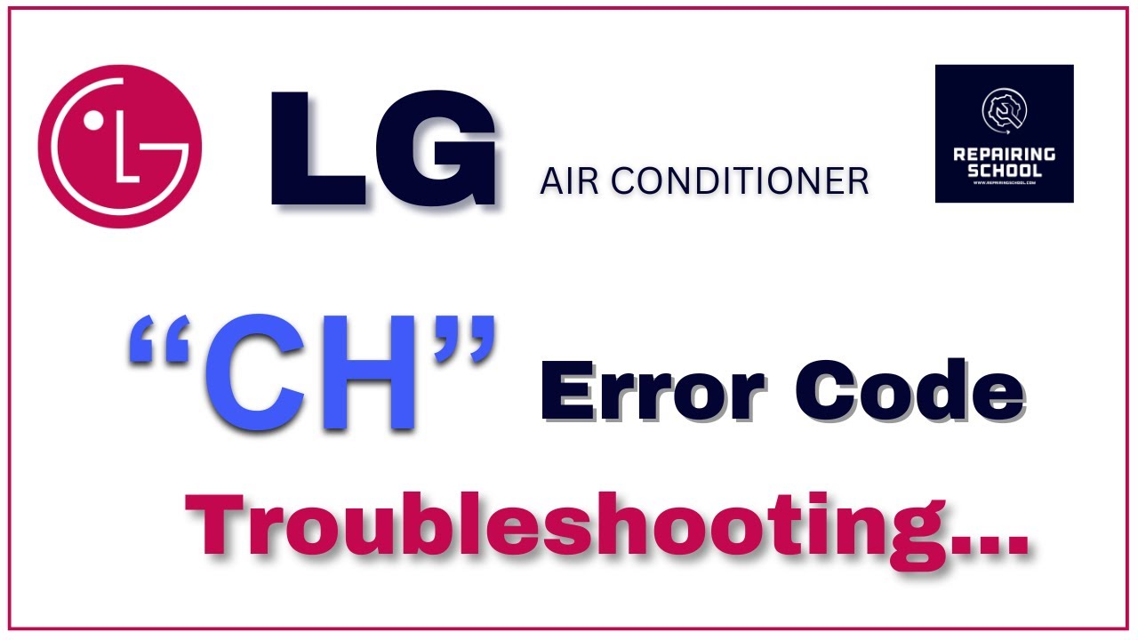 CH error in LG ac | LG ac CH error code troubleshooting Guide!