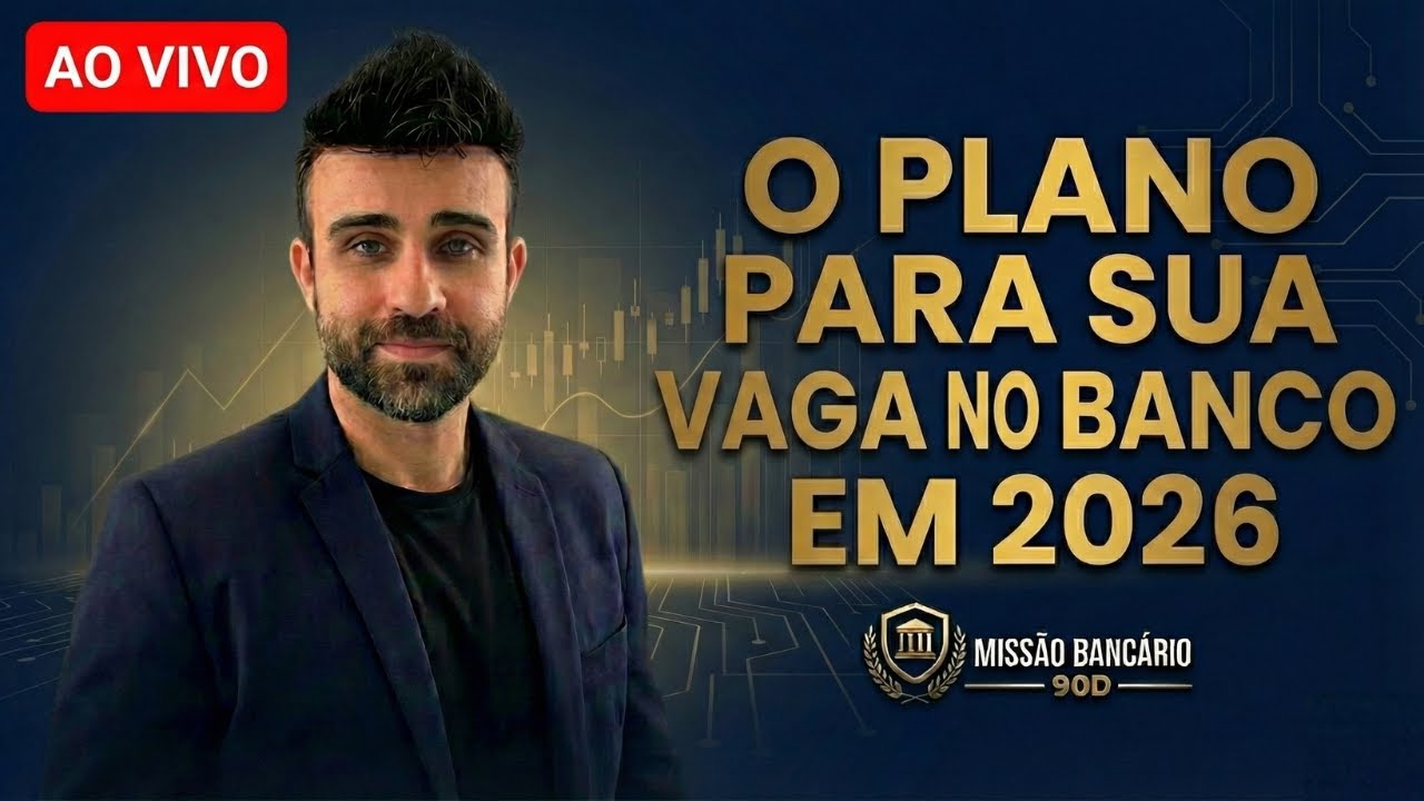 Missão Bancário 90D - O plano para sua Vaga no Banco em 2026