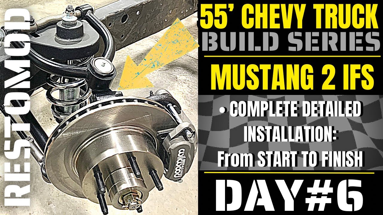 55-футовый грузовик Chevrolet - как установить систему IFS на Mustang 2 от начала до конца!