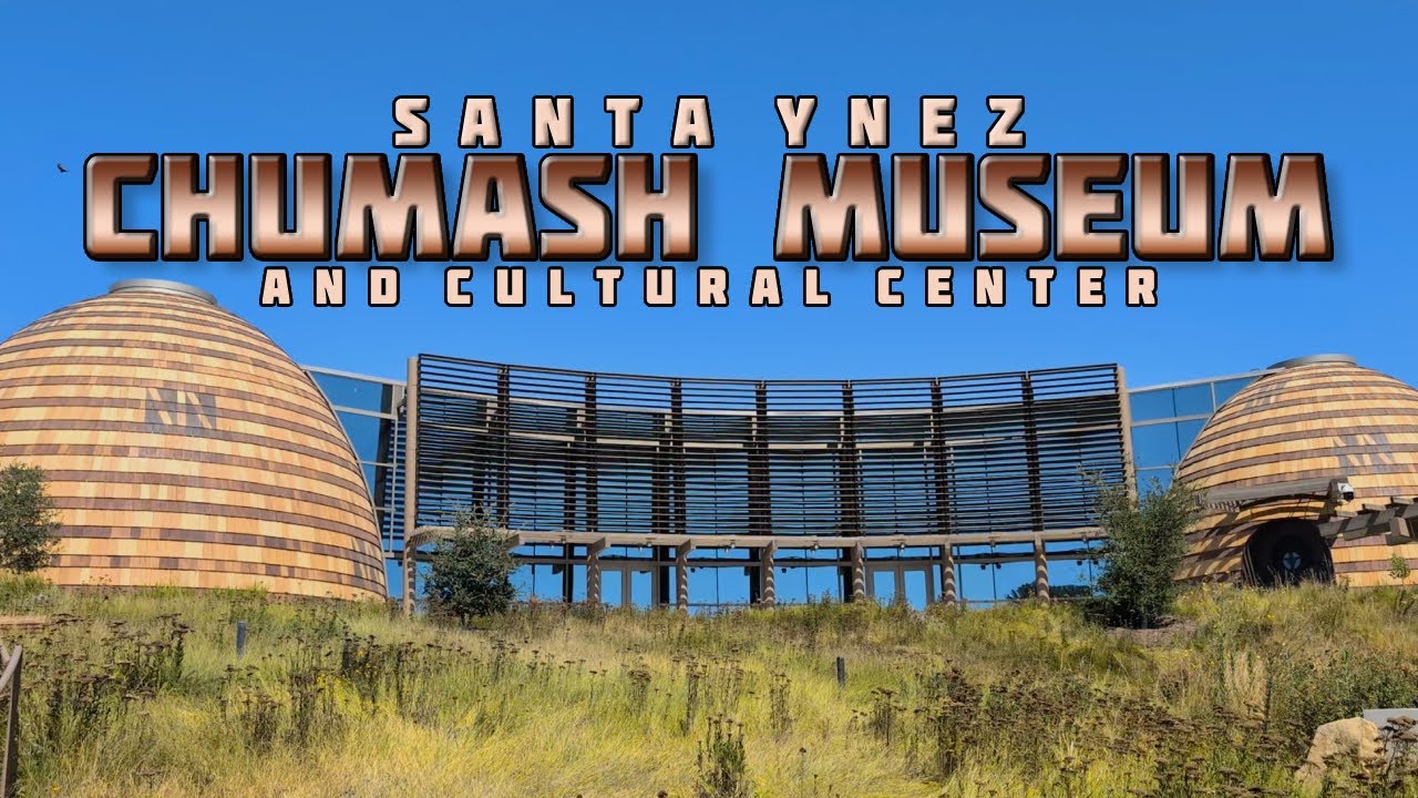 Santa Ynez CHUMASH MUSEUM and Cultural Center / California