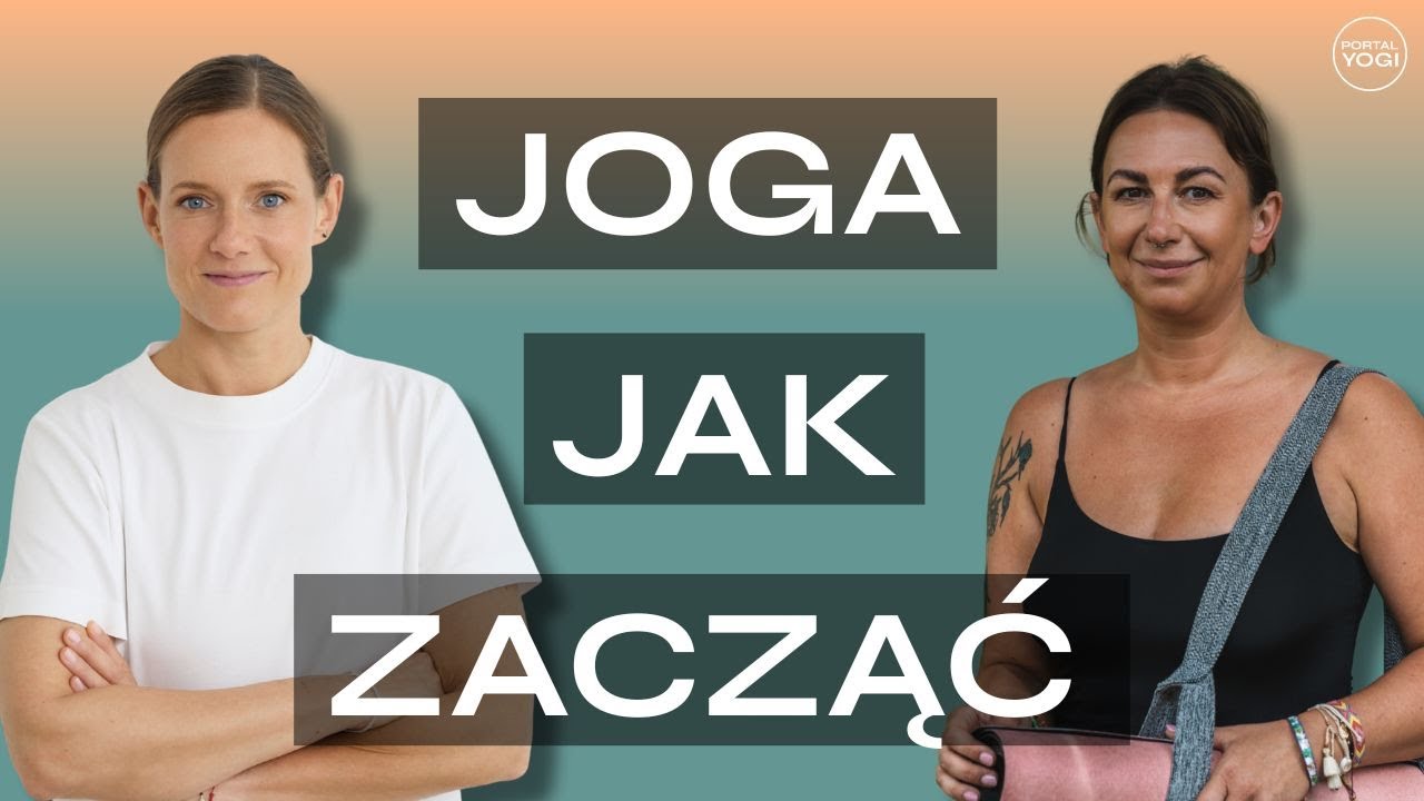Joga dla początkujących – Ania Dziewulska i Marzena Jaworska | ROZMOWY NA MACIE