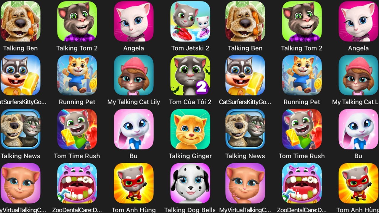 Talking Ben,Talking Tom 2,Angela,Tom Jetski 2,Talking Ginger,Talking News,Bu,My Talking Cat Lily,