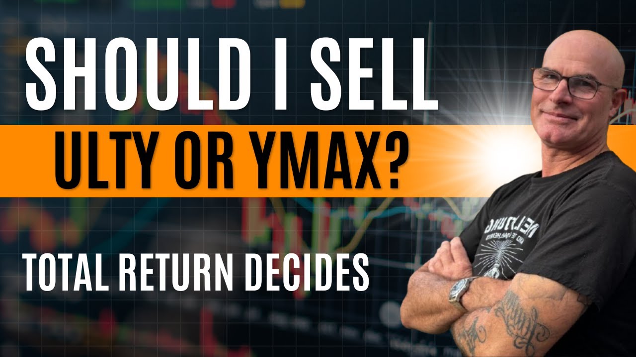 ULTY & YMAX: Should I Sell or Hold? 📊 Total Return Breakdown