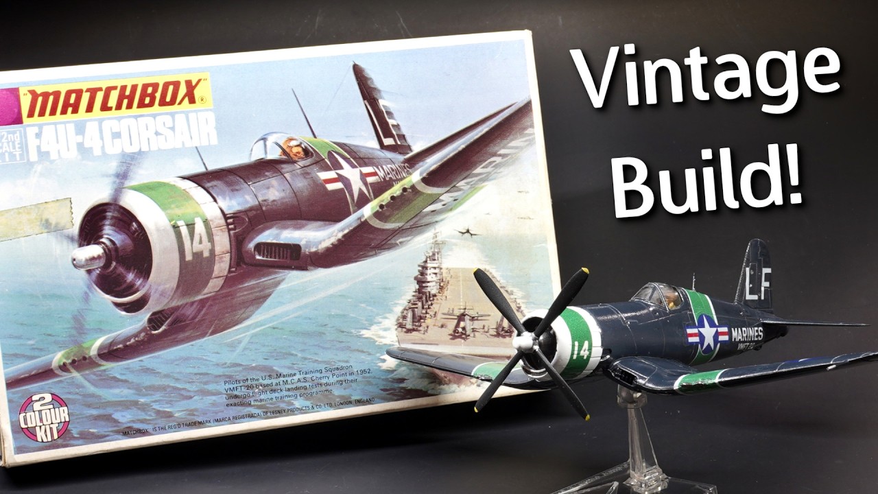 Building A 1970's Vintage Kit! Matchbox F4U-4 Corsair Plastic Model Kit - Build & Review