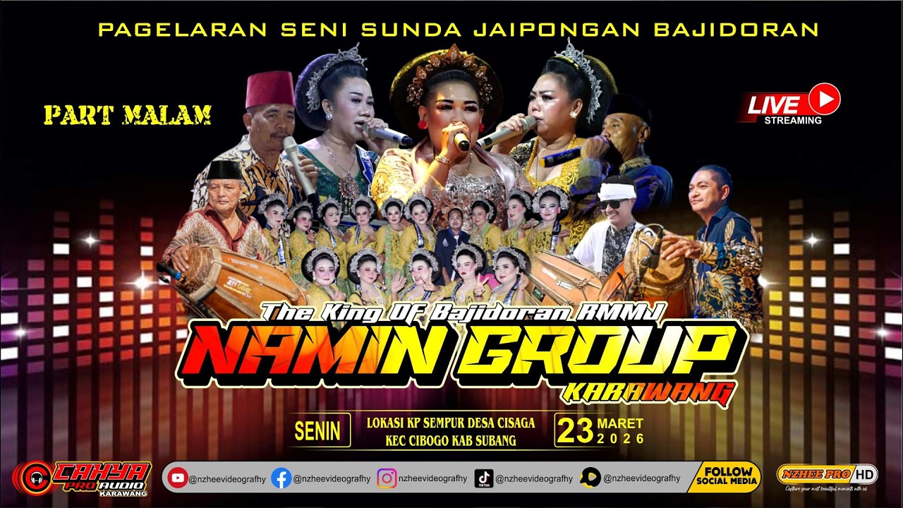 🔴LIVE MALAM JAIPONGAN BAJIDORAN RMMJ NAMIN GROUP | SEMPUR CIBOGO SUBANG 23 maret 2026