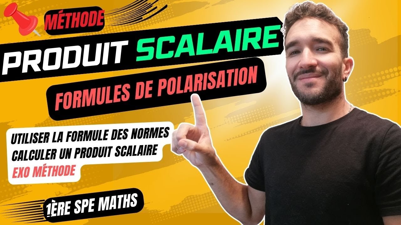 [1ère SPE MATHS] PRODUIT SCALAIRE / BIEN UTILISER FORMULES DES NORMES (POLARISATION) / EXO CORRIGÉ