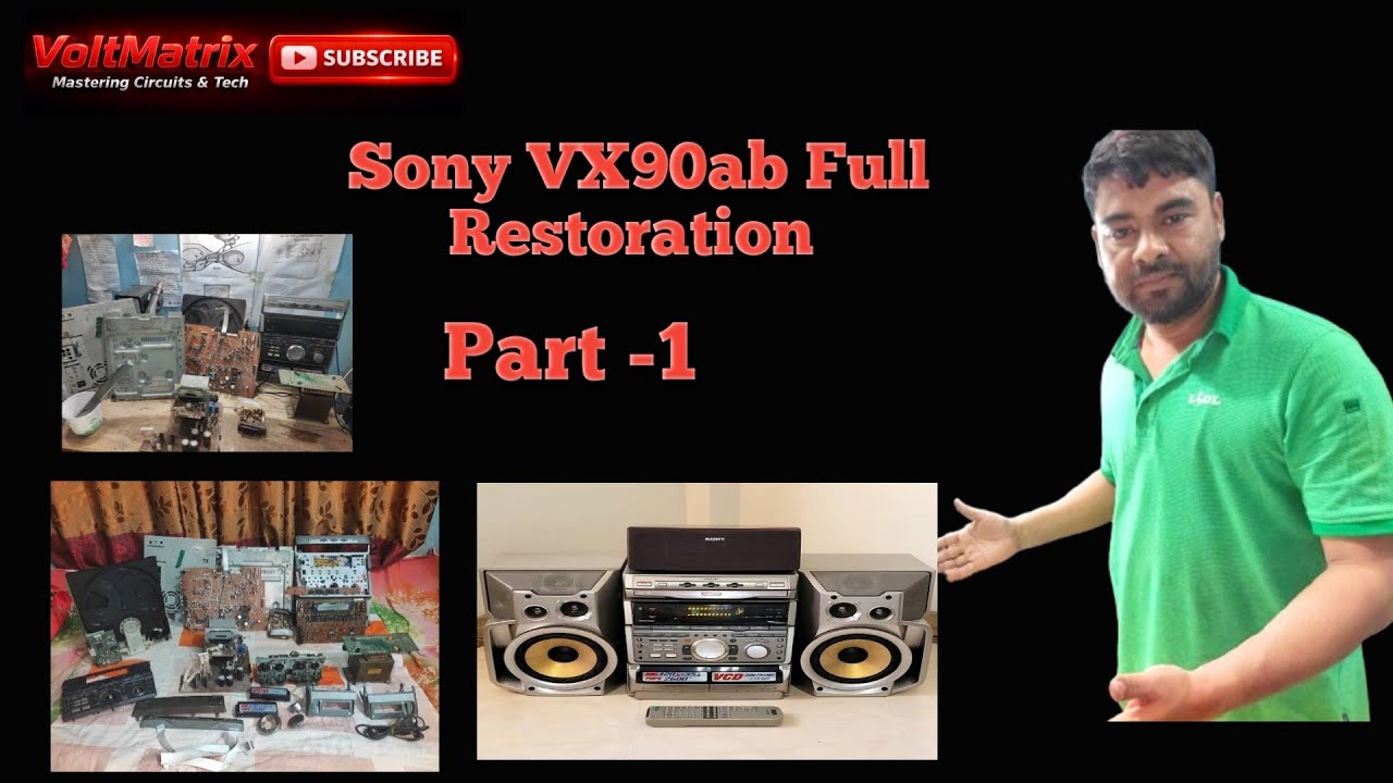 Sony MHC-VX90AV Restoration | No Power Repair | Part 1/ সনি MHC-VX90ab পার্ট -১
