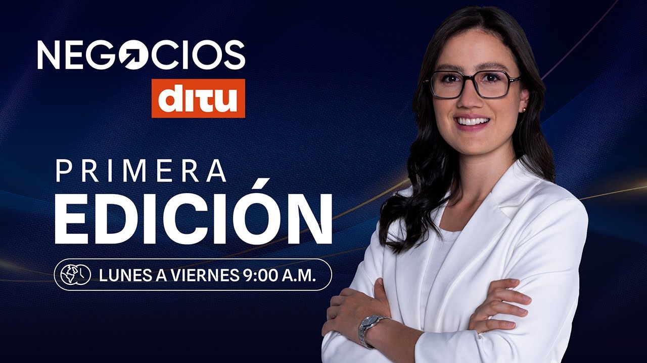 Negocios DITU | Emisión de la mañana (16 de enero 2026)
