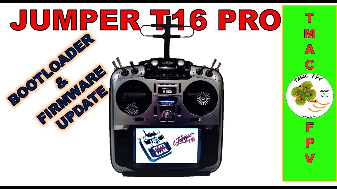 JUMPER T16 PRO BOOTLOADER AND FIRMWARE UPDATE