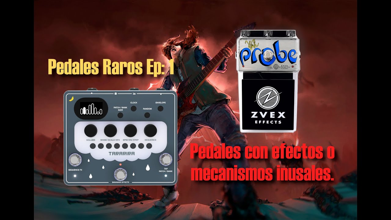 Pedales Raros Ep: 1