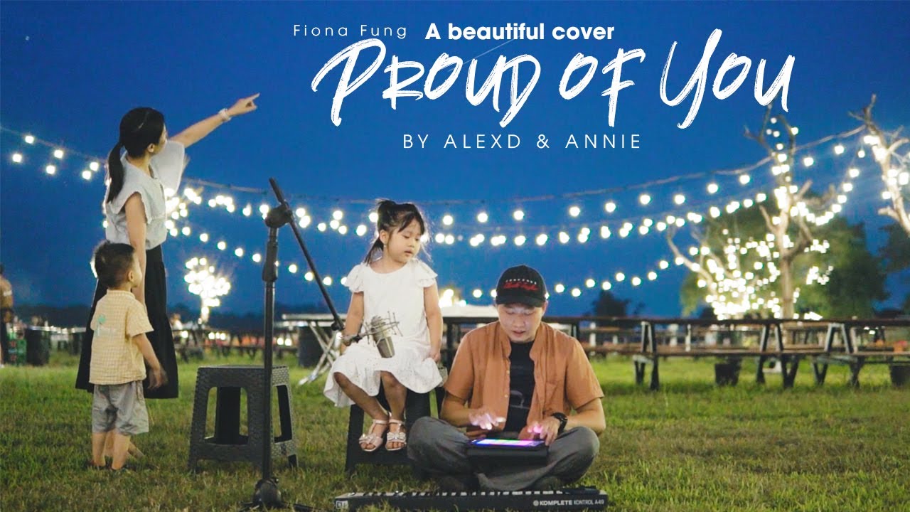 Proud of you | Thể hiện b&agrave;i tiếng Anh trong Chiều Ho&agrave;ng H&ocirc;n | Cover by AlexD, b&eacute; Annie v&agrave; Brian
