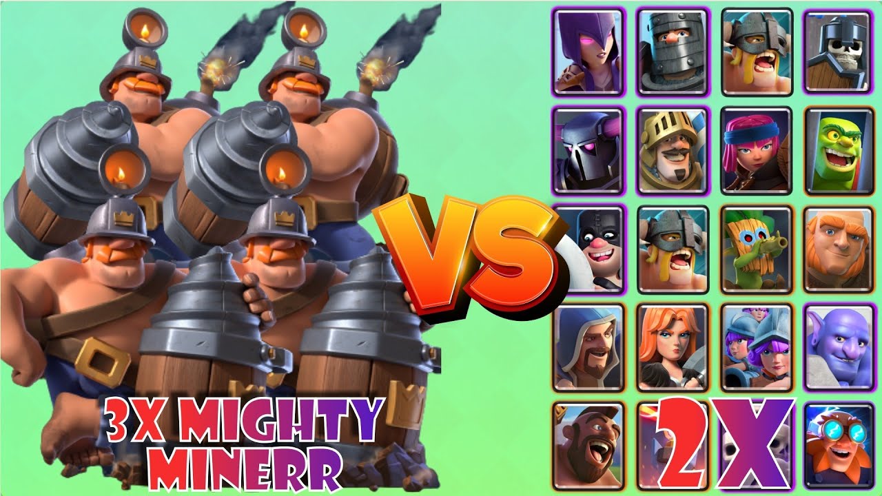 3x mighty miner vs all clash royale cards ( 2x all cards ) | CLASH ROYALE OLYMPICS | royale smasher