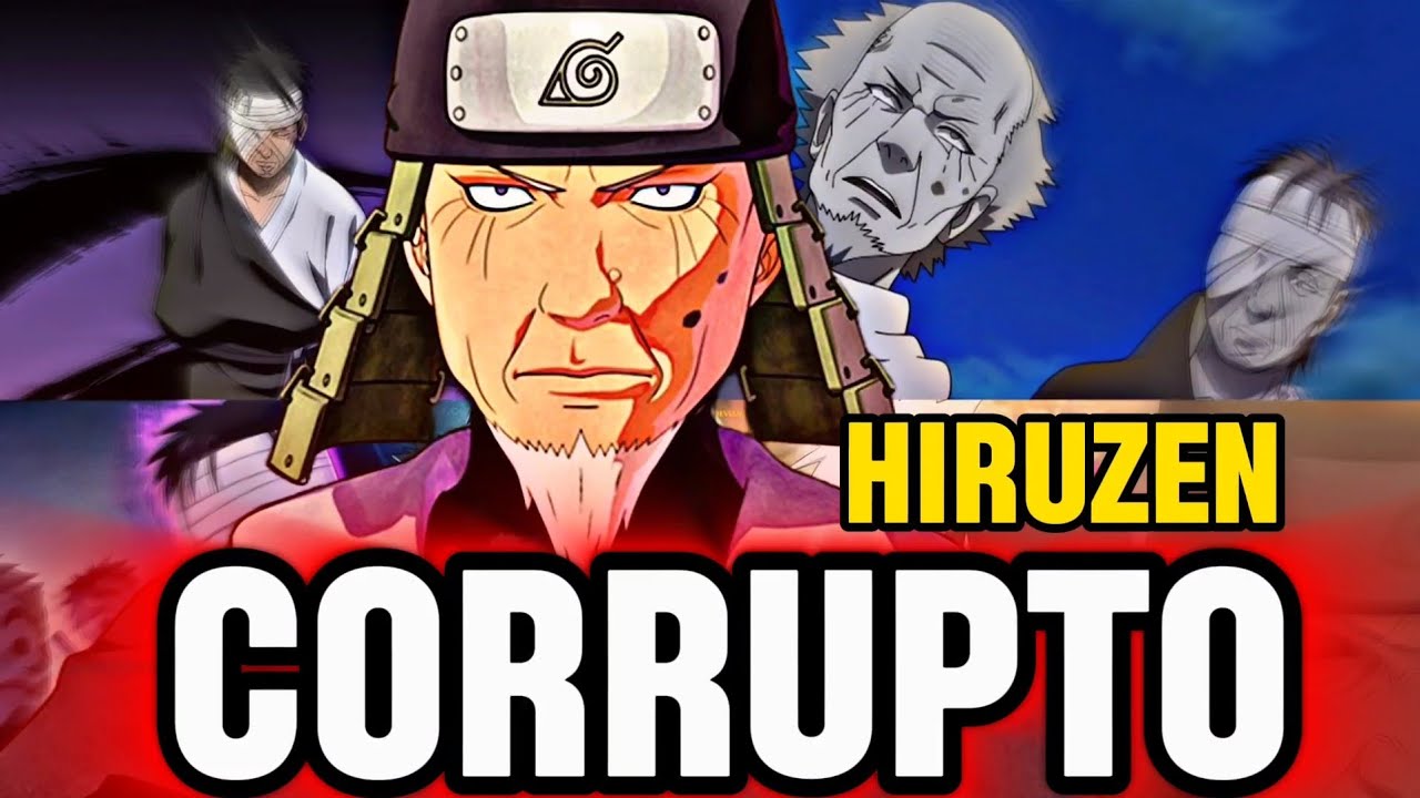 SARUTOBI HIRUZEN FUE UN HOKAGE CORRUPTO
