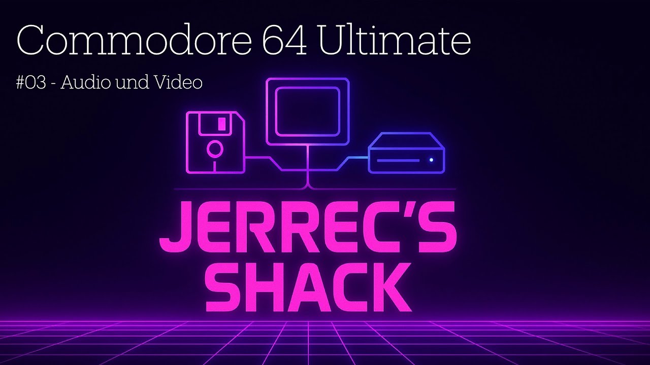 Commodore 64 Ultimate #03 – Video und Audio