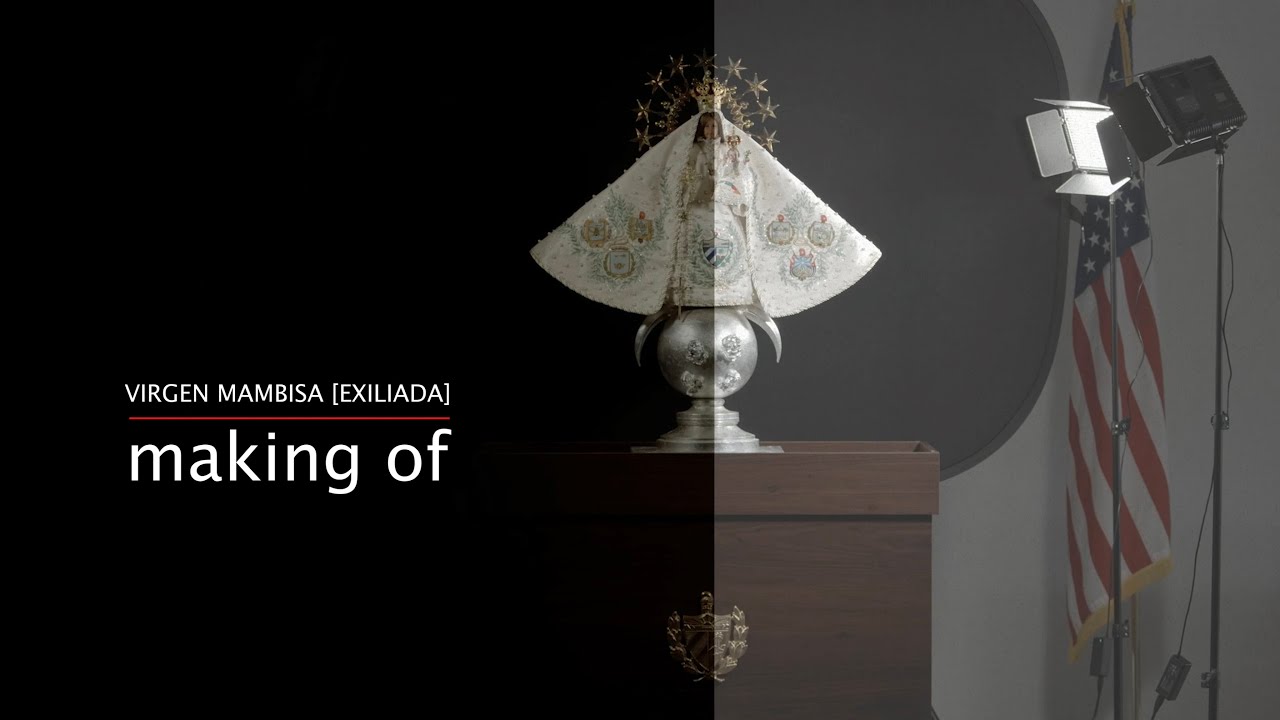 Virgen Mambisa [Exiliada] - Making Of
