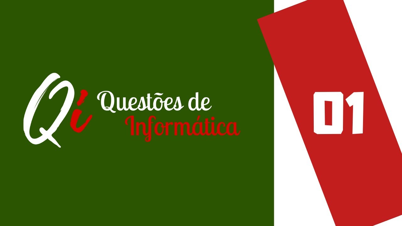 QUESTÕES DE INFORMÁTICA PARA CONCURSOS #01