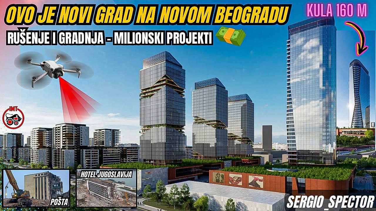 Rušenje POŠTE i Hotela Jugoslavija, Arhitektura i Novi Milionski GRAD na Novom BEOGRADU #beograd