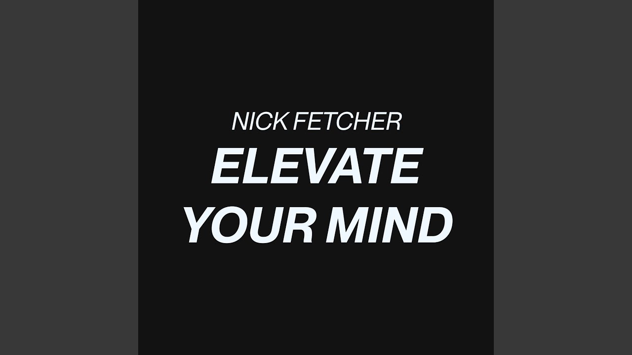 Elevate Your Mind