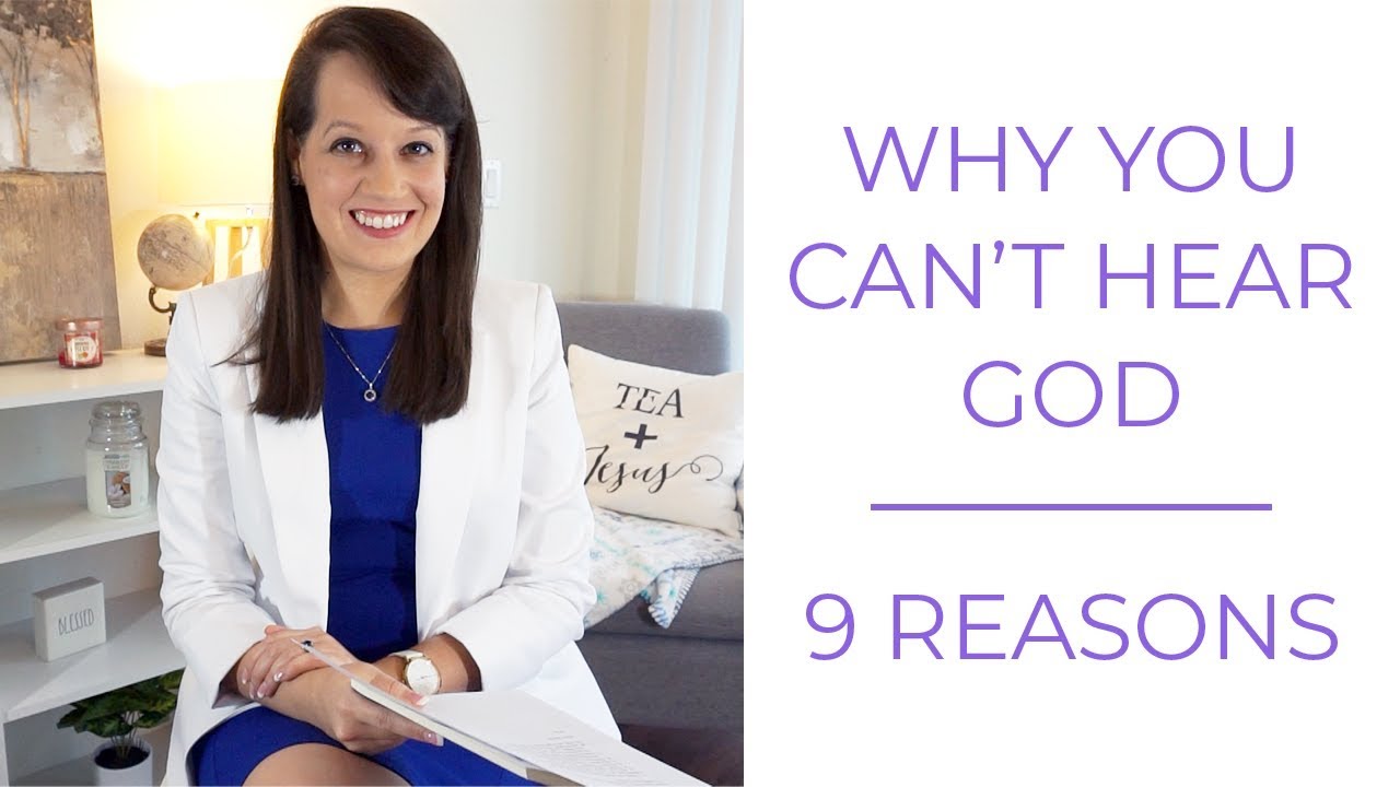9 Reasons You Can't Hear God