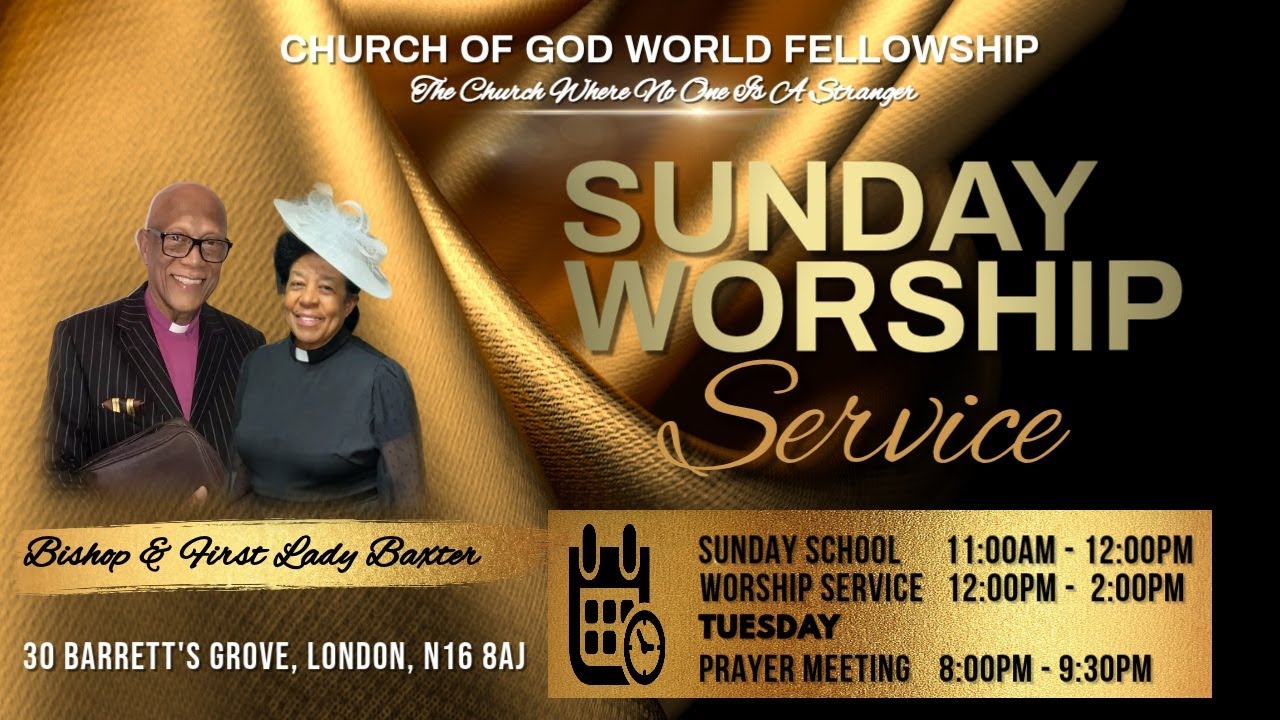 Church Of God World Fellowship 11th January 2026