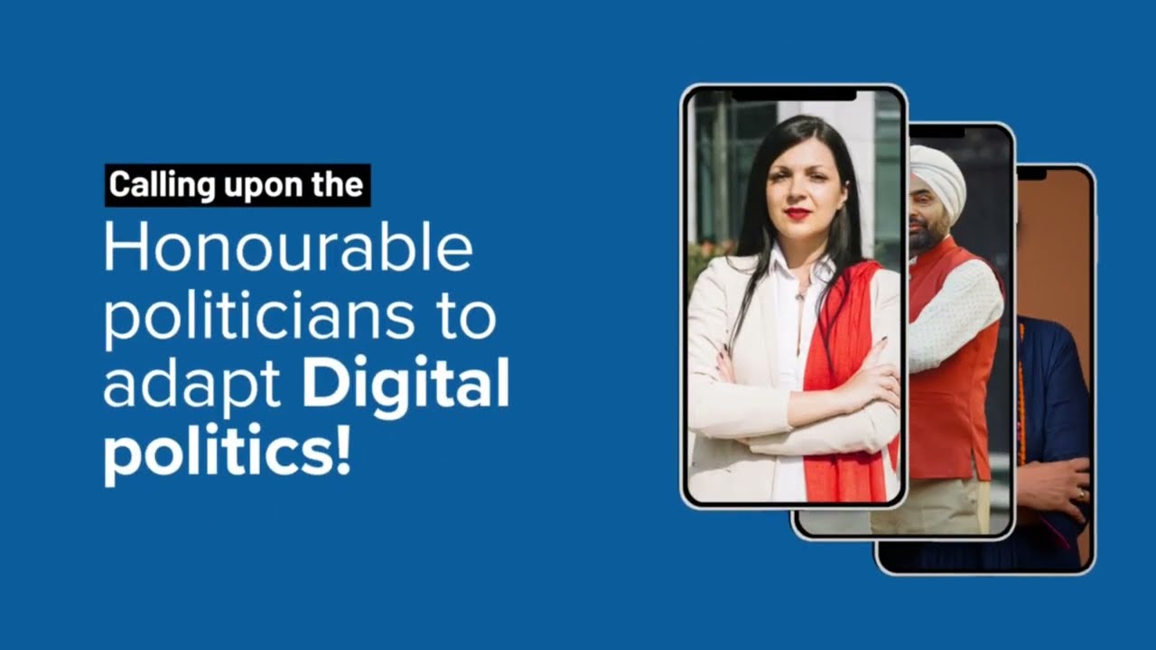 Honorable politician's to adapt Digital politics