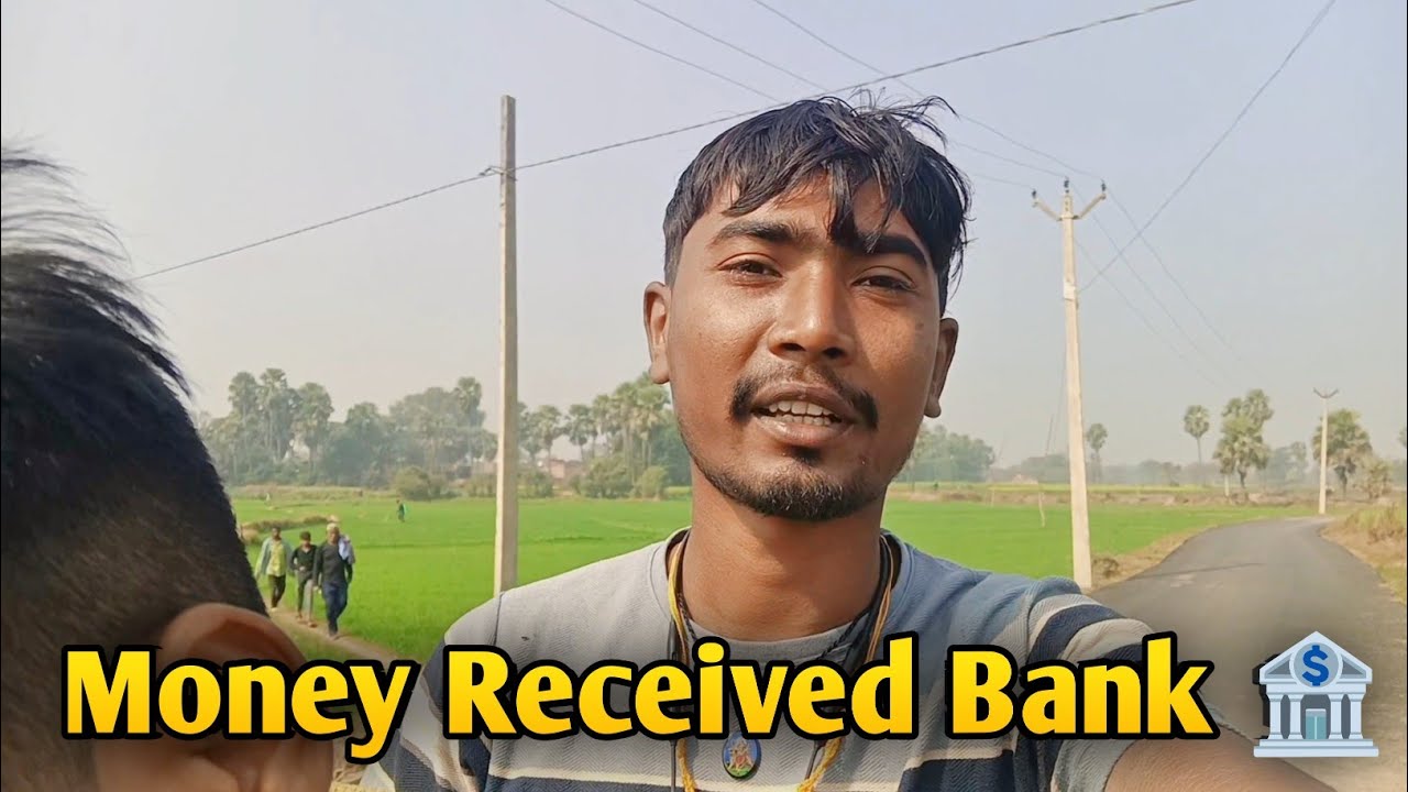 Money Received Bank 🏦 Vlog 