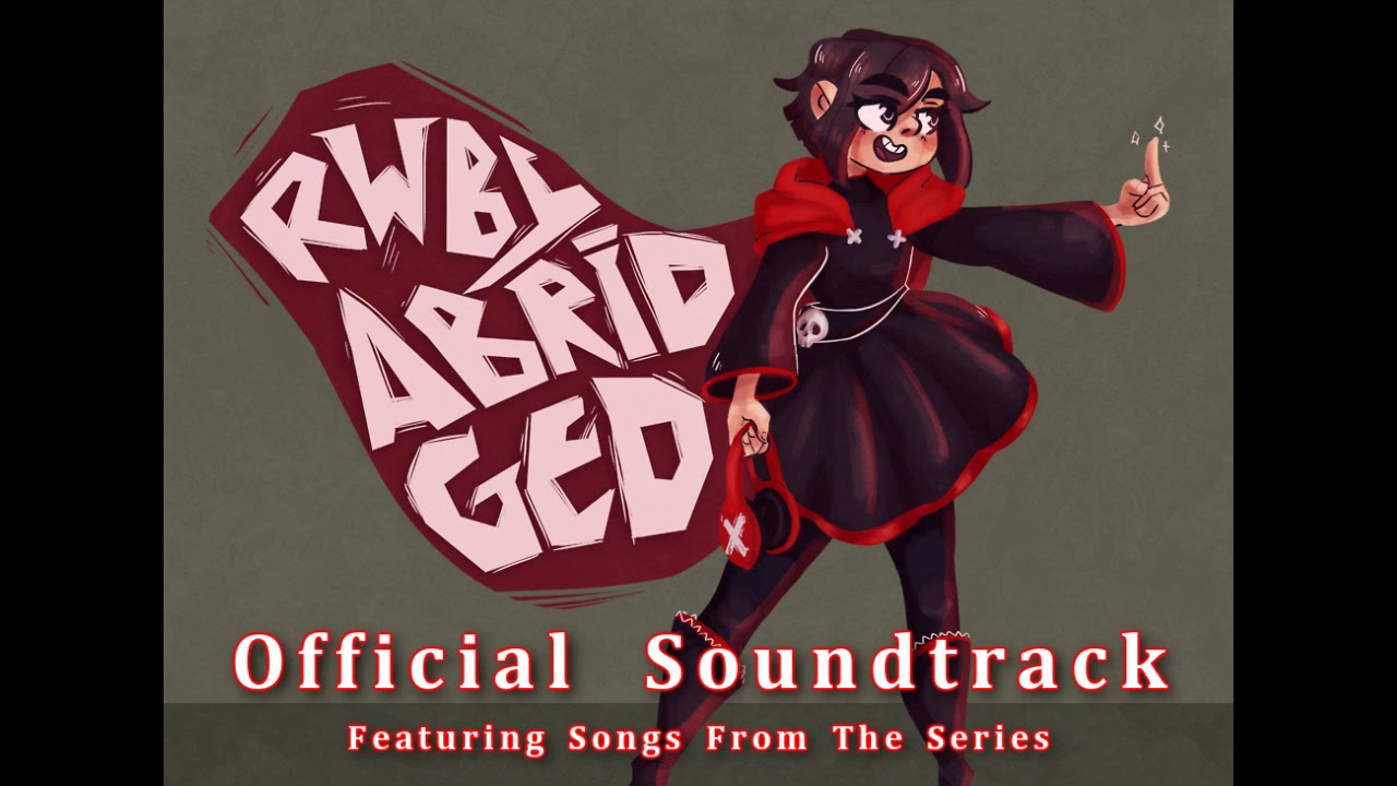(REMASTER) RWBY Abridged - That One Training Song Everyone Parodies