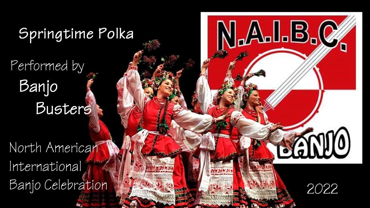 NAIBC 2022 - Springtime Polka