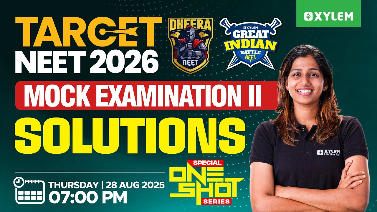 Target NEET 2026: Great Indian Battle Mock Examination - II | Special One-Shot Series - Solutions |