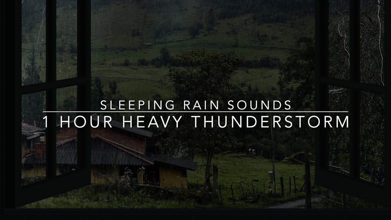 Sleeping Rain Sounds - Heavy Rain & Thunder from an Open Window - 1 hour rain sounds for Sleep