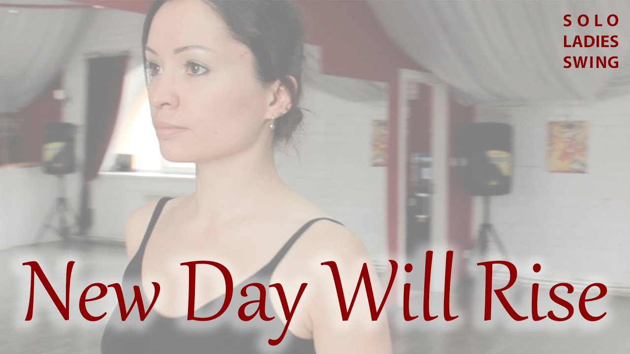 NEW DAY WILL RISE - Yuval Raphael - EvaMeeLova - Solo Ladies Swing