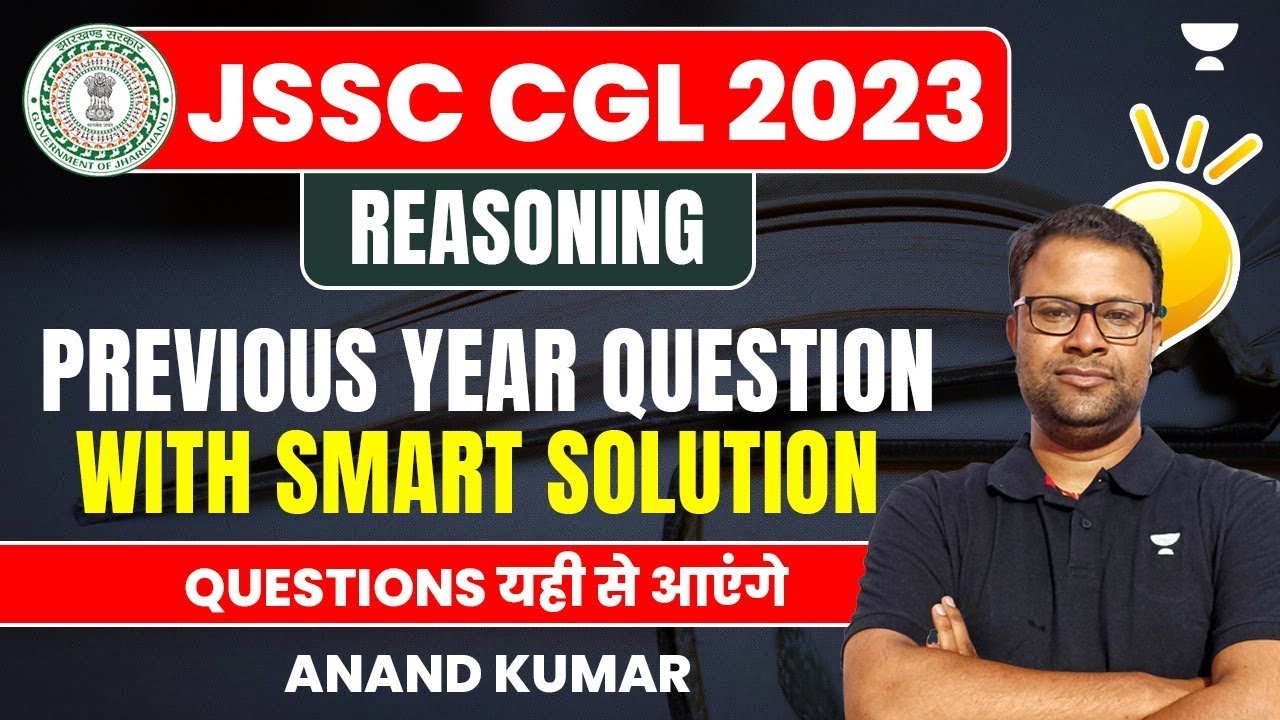 JSSC CGL 2023 | Reasoning Most Important Questions | Unacademy Jharkhand