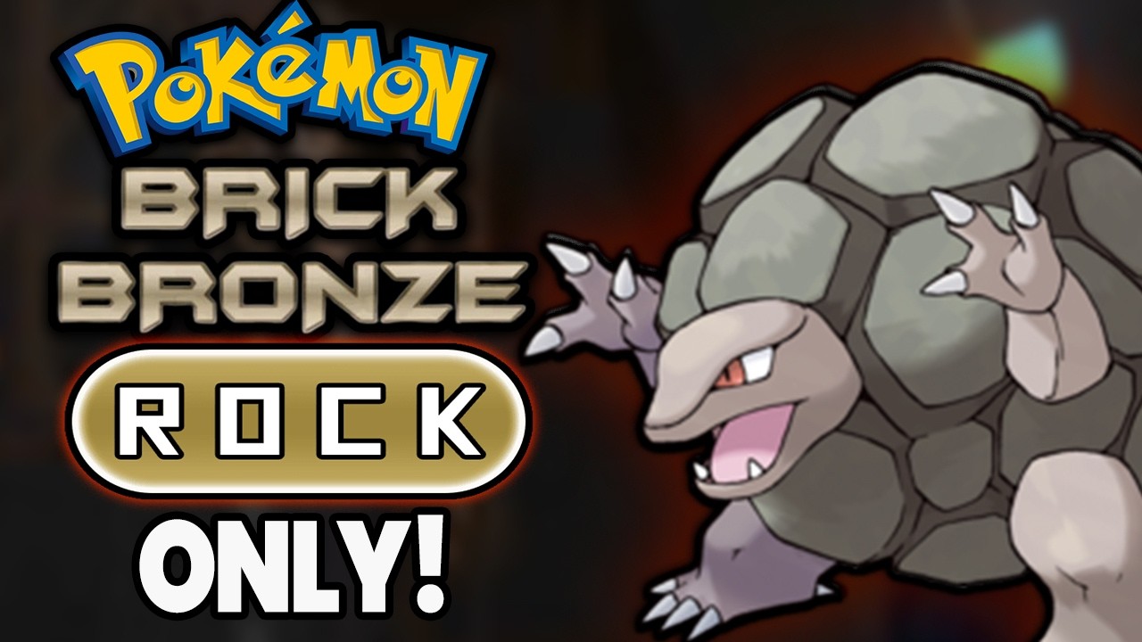 Pokémon Brick Bronze Hardcore Nuzlocke - Rock Types ONLY!