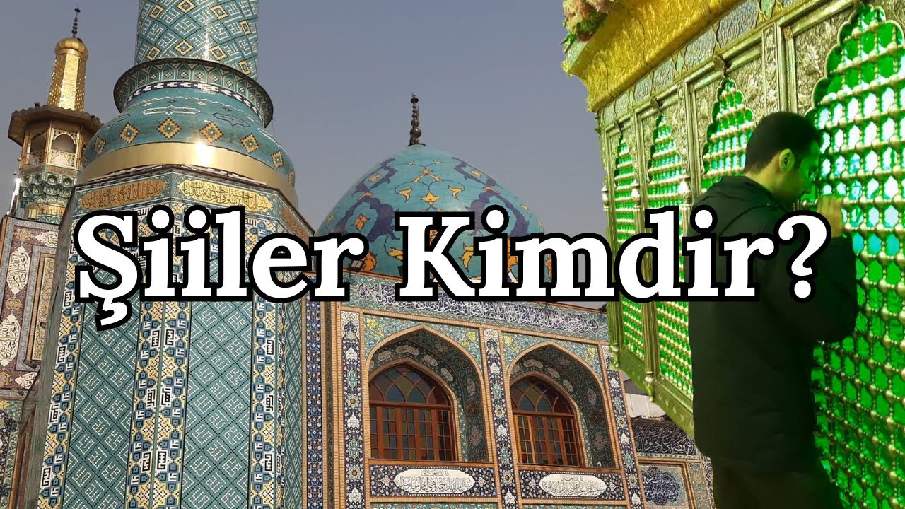 İRAN ŞİİLERİ ve Dini Hayatları | Şiiler Kimdir?