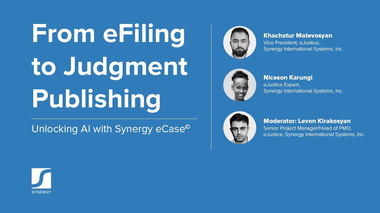 Unlocking AI with Synergy eCase© - From eFiling to Judgment Publishing
