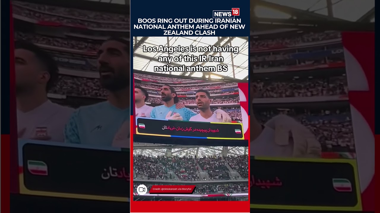 Iranian Fans Boo National Anthem Before World Cup Opener Against New Zealand | FIFA 2026 | N18S