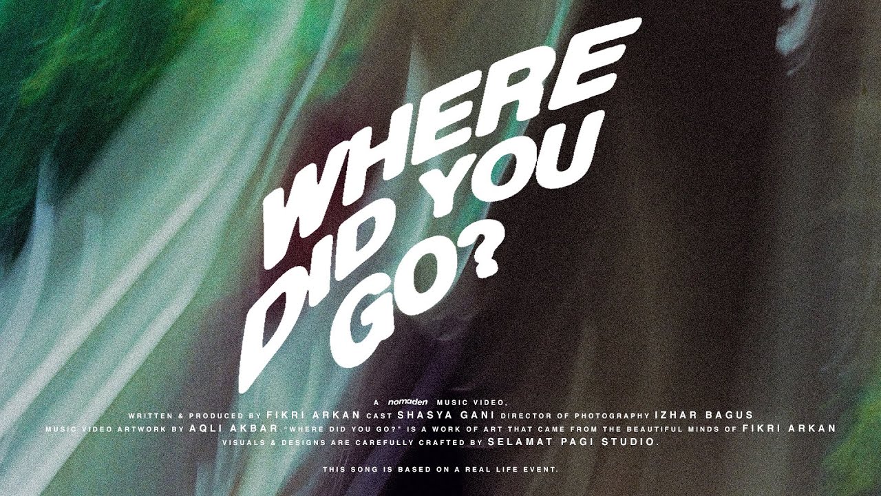 nomaden - Where Did You Go? (Official Music Video)