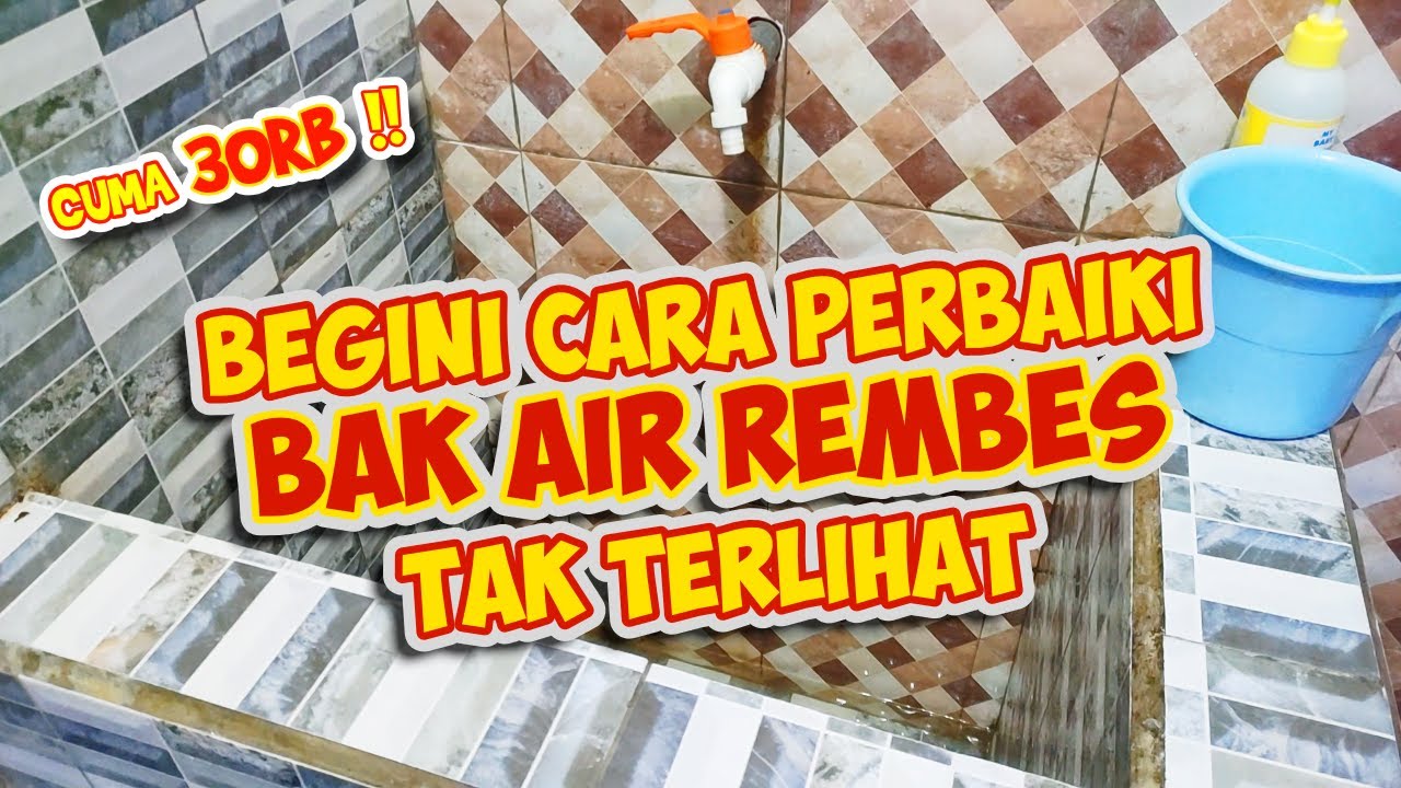 Cara Ampuh Tambal Bak Mandi Keramik Bocor Rembes Tidak Terlihat