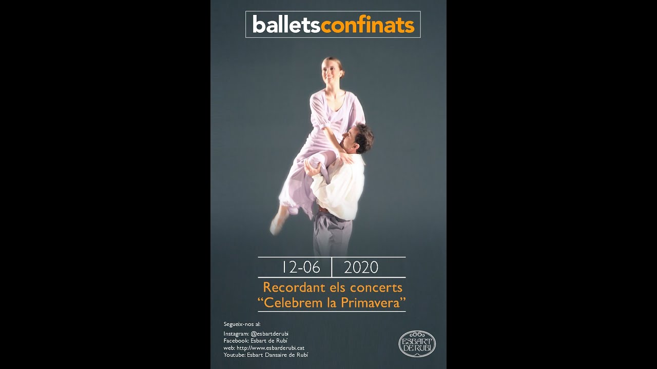 Celebrem la Primavera - balletsconfinats - Esbart Dansaire de Rubí
