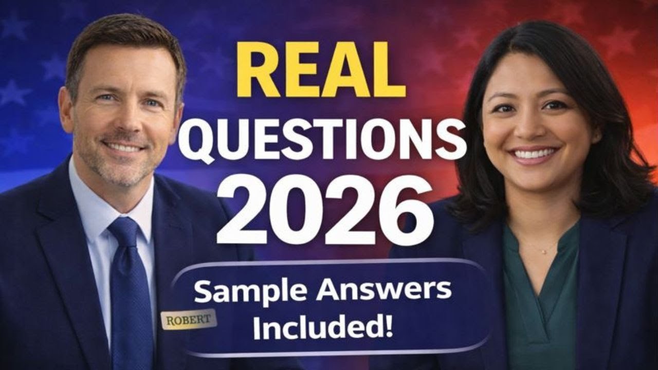 US Citizenship Interview 2026 – Real Questions, Answers & Mock Interview