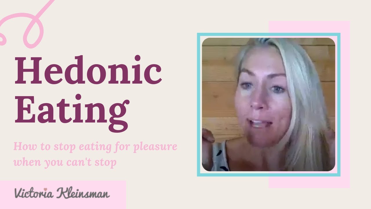 Hedonic eating   how to stop eating for pleasure when you can't stop