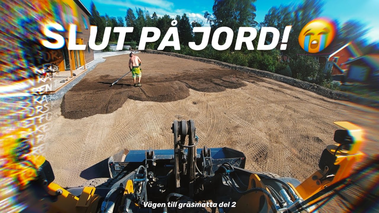 FÖR VARMT! 😰 Lägger matjord med L60H! ☀️